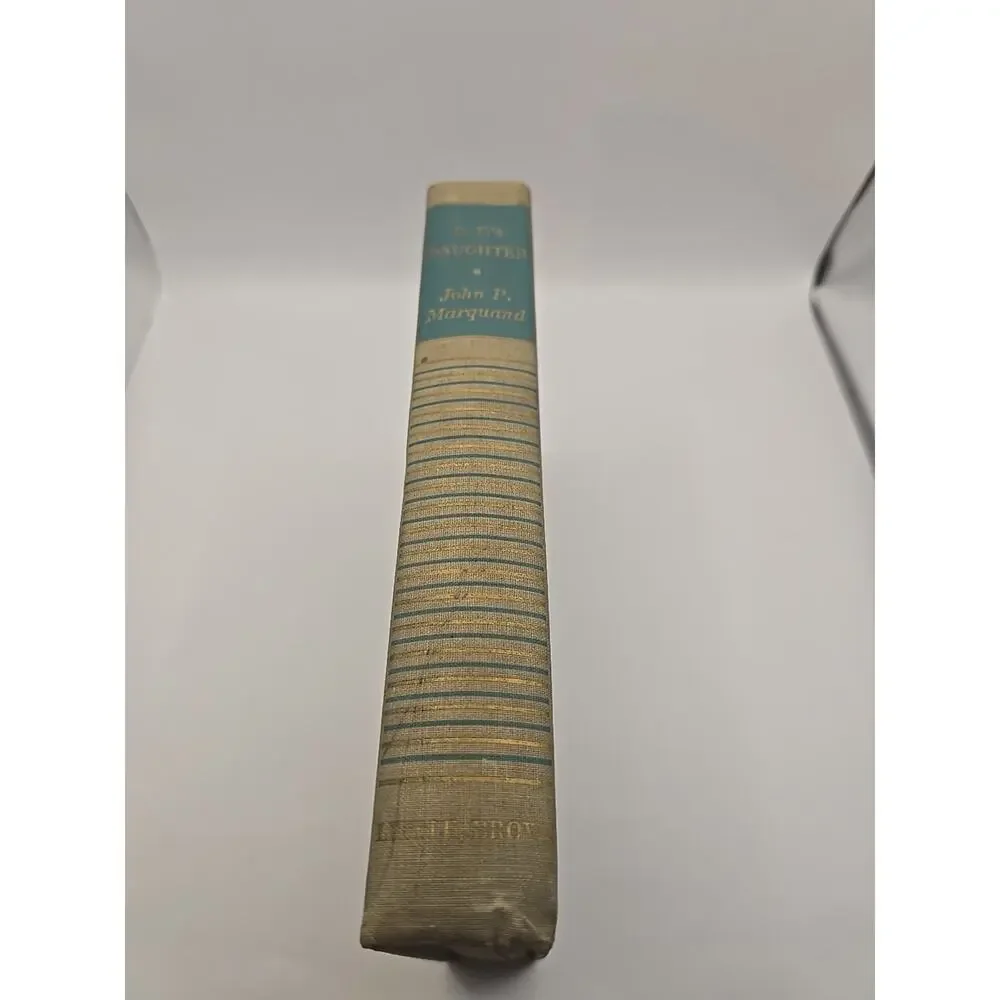 B.F.'s Daughter by John‎ P. Marquand Vintage HB 1946 hardcover